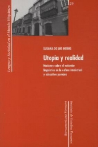 Buch Utopia y realidad Susana de los Heros