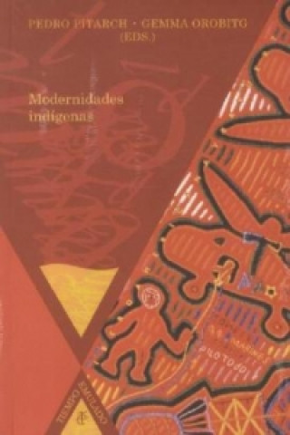 Kniha Modernidades indígenas 