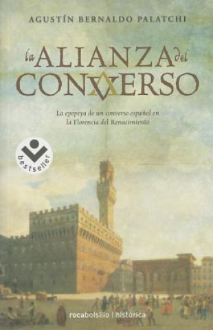 Knjiga La alianza del converso Agustin Bernaldo Palatchi