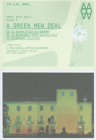 Carte A Green New Deal Enric Ruiz-Geli