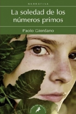 Kniha La Soledad De Los Numeros Primos Paolo Giordano