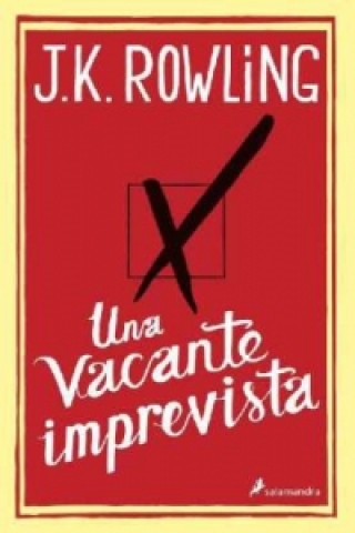 Книга Una vacante imprevista J.K. ROWLING