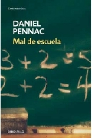 Książka Mal de escuela Daniel Pennac