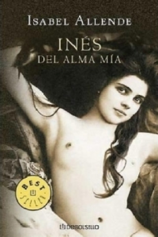 Knjiga Inés del alma mía ISABEL ALLENDE