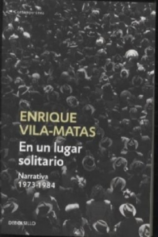 Kniha En un lugar solitario Enrique Vila-Matas