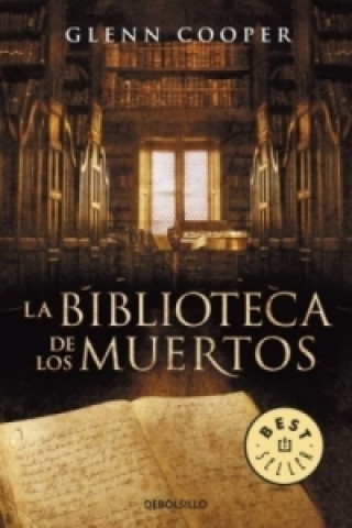 Kniha La Biblioteca De Los Muertos Glenn Cooper