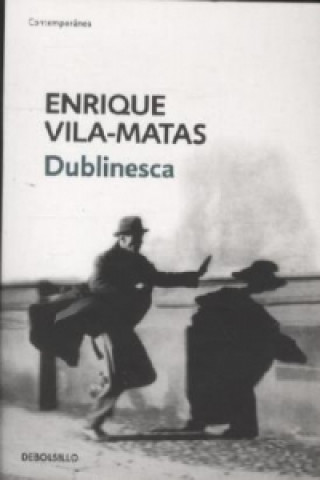 Book Dublinesca Enrique Vila-Matas