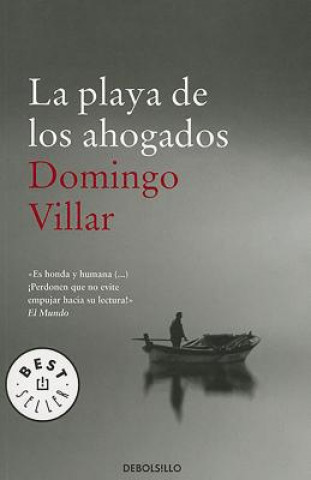 Knjiga La playa de los ahogados. Strand der Ertrunkenen, spanische Ausgabe Domingo Villar