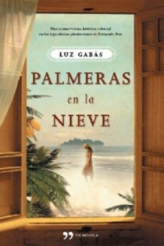 Kniha Palmeras en la nieve Luz Gabas