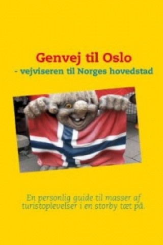 Kniha Genvej til Oslo Kasper Skyrup