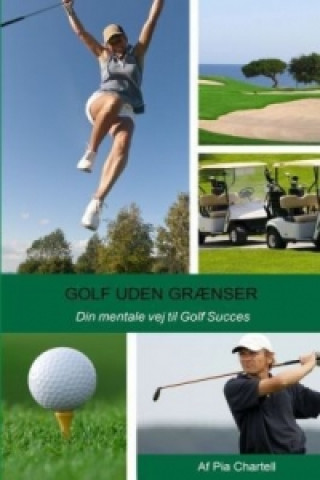 Könyv Golf uden grænser Pia Chartell