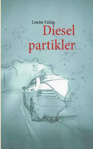 Book Dieselpartikler Louise Falsig