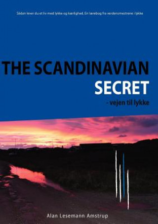 Knjiga Scandinavian Secret Alan Lesemann Amstrup