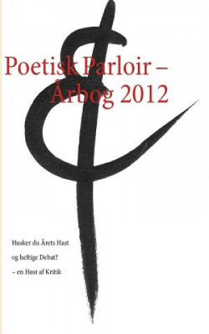 Książka Poetisk Parloir - Arbog 2012 - Le Berthélaine