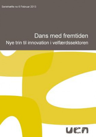 Buch Dans med fremtiden Ann-Merete Iversen