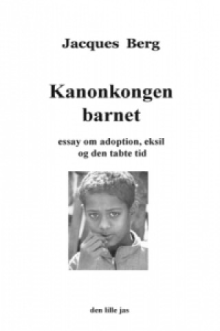 Kniha Kanonkongen barnet Jacques Berg