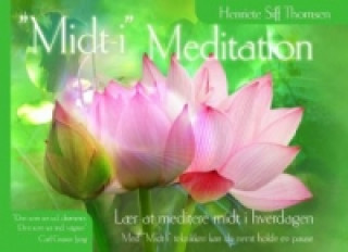 Könyv "Midt-i" Meditation Henriete Siff Thomsen