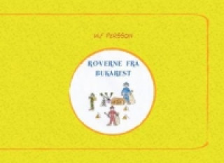 Knjiga Røverne fra Bukarest lf Persson