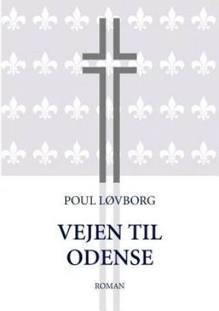 Buch Vejen til Odense Poul L