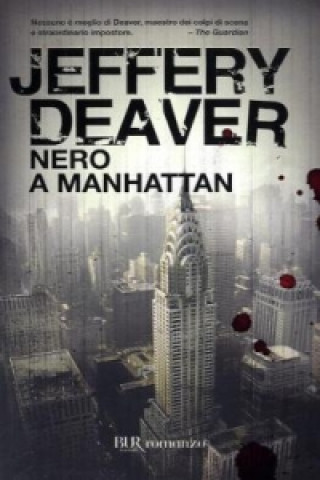 Carte Nero a Manhattan. Manhattan Beat, italienische Ausgabe Jeffery Deaver