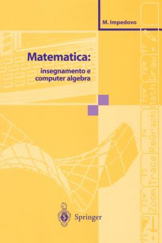 Carte Matematica: insegnamento e computer algebra Michele Impedovo