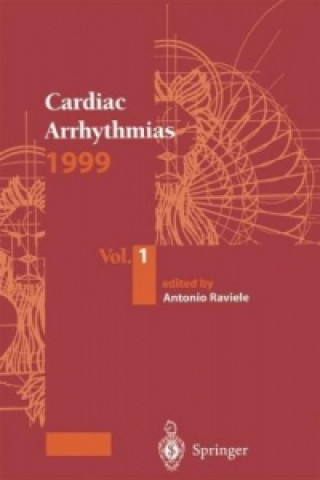 Kniha Cardiac Arrhythmias 1999 Antonio Raviele