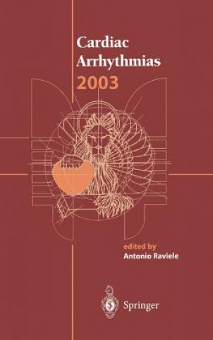 Kniha Cardiac Arrhythmias 2003 Antonio Raviele