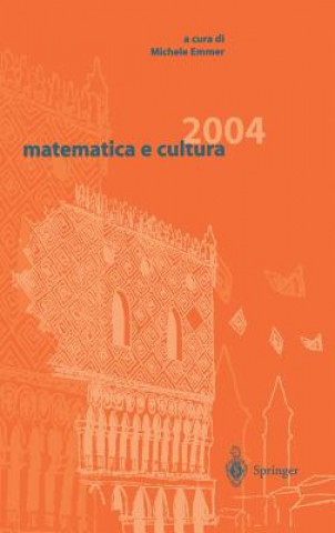 Книга Matematica E Cultura 2004 Michele Emmer