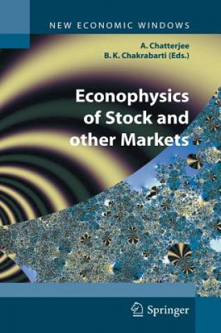 Livre Econophysics of Stock and other Markets Arnab Chatterjee