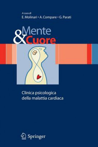 Kniha Mente e cuore - Clinica psicologica della malattia cardiaca E. Molinari