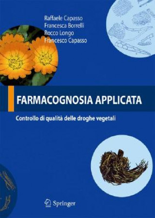 Könyv Farmacognosia applicata R. Capasso