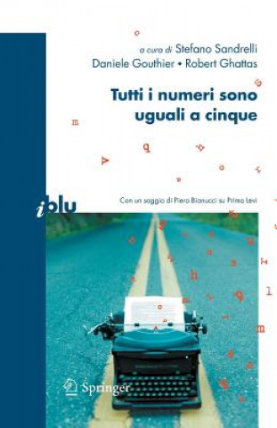Kniha Tutti I Numeri Sono Uguali a Cinque Stefano Sandrelli