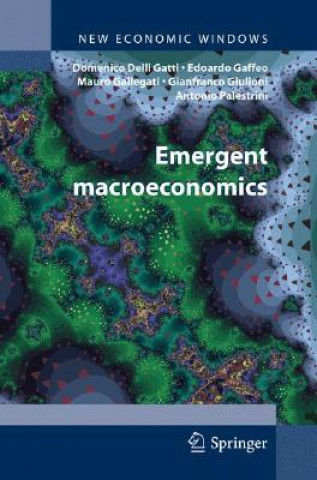 Kniha Emergent Macroeconomics Domenico Gatti