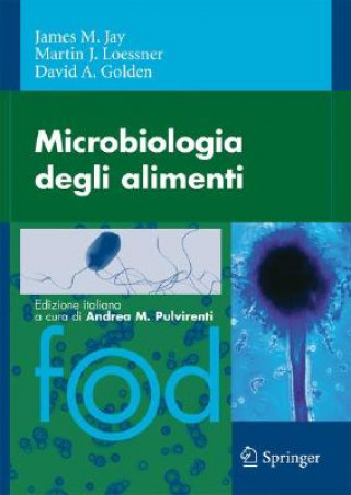 Könyv Microbiologia Degli Alimenti James M. Jay