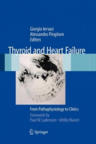 Knjiga Thyroid and Heart Failure Giorgio Iervasi