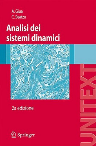 Könyv Analisi Dei Sistemi Dinamici Alessandro Giua