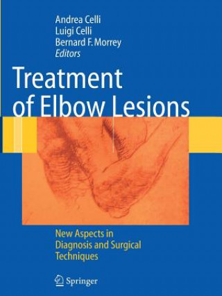 Knjiga Treatment of Elbow Lesions Andrea Celli