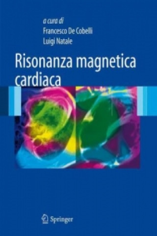 Kniha Risonanza magnetica cardiaca Luigi Natale