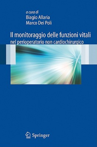 Kniha Il monitoraggio delle funzioni vitali nel perioperatorio non cardiochirurgico Biagino Allaria