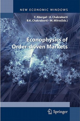 Carte Econophysics of Order-driven Markets Bikas K. Chakrabarti