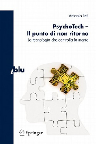 Book PsychoTech - Il punto di non ritorno Antonio Teti