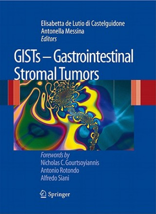 Carte GISTs - Gastrointestinal Stromal Tumors Elisabetta de Lutio di Castelguidone