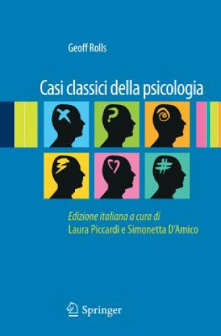 Könyv Casi Classici Della Psicologia Geoff Rolls