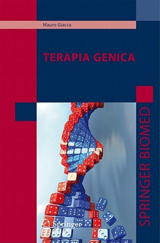 Kniha Terapia genica Mauro Giacca