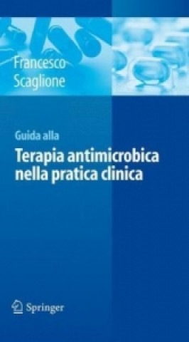 Könyv Guida alla terapia antimicrobica nella pratica clinica Francesco Scaglione