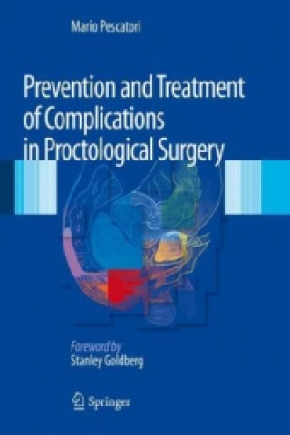 Βιβλίο Prevention and Treatment of Complications in Proctological Surgery Mario Pescatori