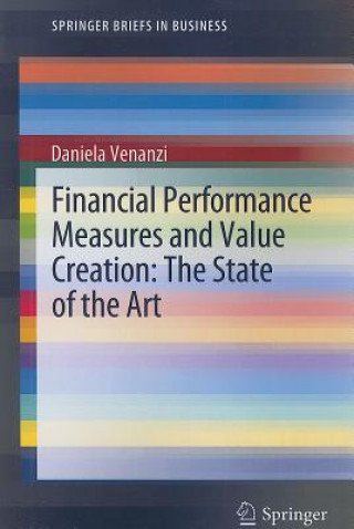 Kniha Financial Performance Measures and Value Creation: the State of the Art Daniela Venanzi