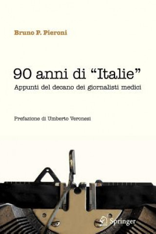 Carte 90 anni di "Italie" Bruno P. Pieroni