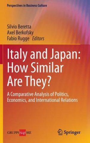 Livre Italy and Japan: How Similar Are They? Silvio Beretta