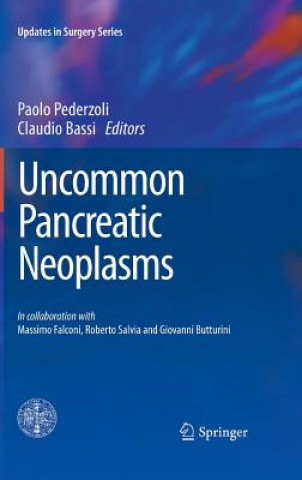 Kniha Uncommon Pancreatic Neoplasms Paolo Pederzoli